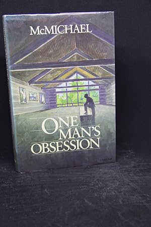 Seller image for One Man's Obsession for sale by First Editions Only