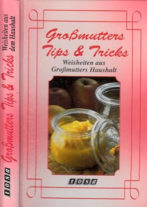 Seller image for Gromutters Tips und Tricks - Weisheiten aus Gromutters Haushalt for sale by Andrea Ardelt