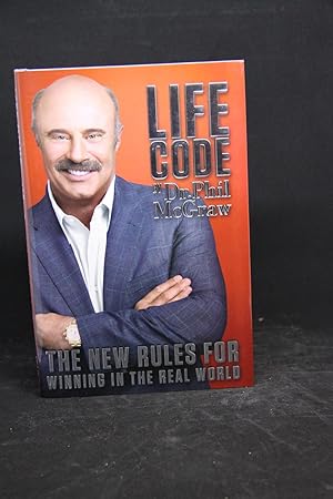 Life Code: The New Rules for Winning in the Real World