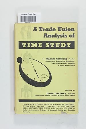 Seller image for A Trade Union Analysis of Time Study for sale by Jeffrey Blake