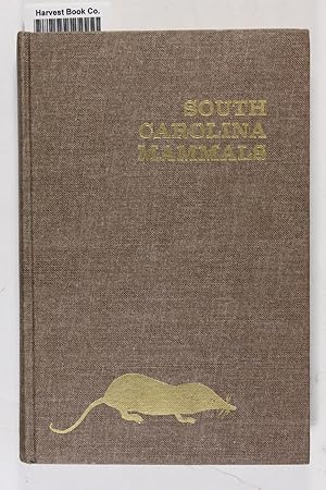 Seller image for South Carolina mammals, (Contributions from the Charleston Museum) for sale by Jeffrey Blake