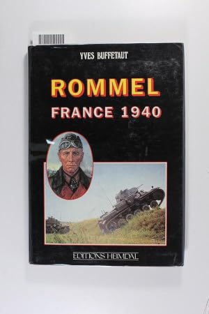 Bild des Verkufers fr Rommel France 1940 zum Verkauf von Jeffrey Blake