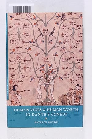 Seller image for Human Vices and Human Worth in Dante's Comedy for sale by Jeffrey Blake