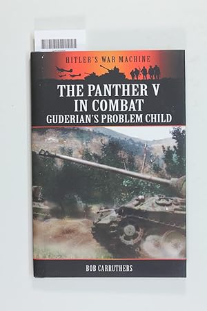 Immagine del venditore per The Panther V in Combat - Guderian's Problem Child venduto da Jeffrey Blake