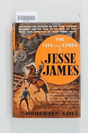 Seller image for The Life and Times of Jesse James for sale by Jeffrey Blake