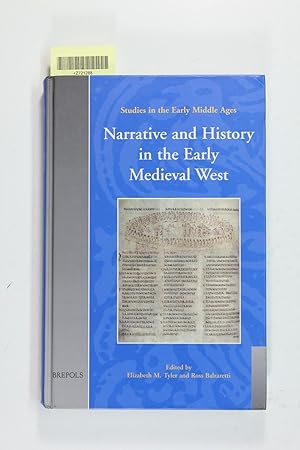 Seller image for Narrative and History in the Early Medieval West (Studies in the Early Middle Ages) for sale by Jeffrey Blake