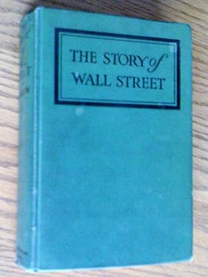 Seller image for The Story of wall Street for sale by Livresse