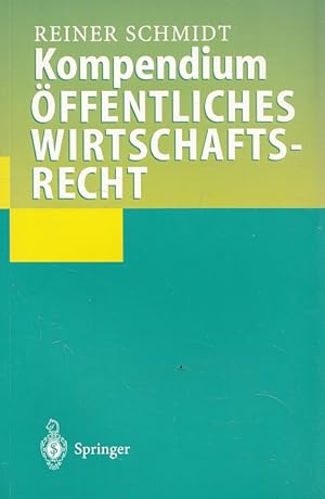 Seller image for Kompendium ffentliches Wirtschaftsrecht. unter Mitarb. von Lars Diederichsen . for sale by Versandantiquariat Nussbaum