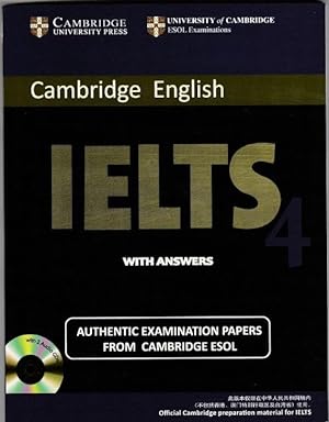 Cambridge English Ielts Academic With Answers 4 : Authentic Examination Papers From Cambridge Esol