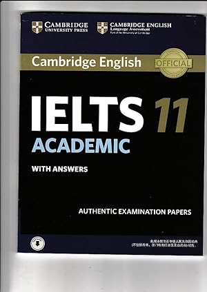 Cambridge English Ielts Academic With Answers 11 : Authentic Examination Papers Cambridge English