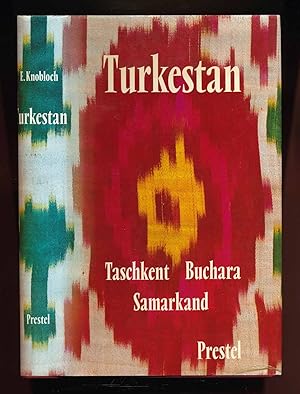 Bild des Verkufers fr Turkestan. Taschkent Buchara Samarkand. Reisen zu den Kultursttten Mittelasiens. Dt. von Peter de Mendelssohn. zum Verkauf von Versandantiquariat  Rainer Wlfel