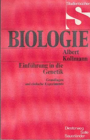 Bild des Verkufers fr Studienbcher Biologie: Einfhrung in die Genetik. Grundlagen und einfache Experimente. zum Verkauf von Buchversand Joachim Neumann