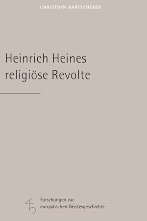 Seller image for Heinrich Heines religise Revolte : Vorw. v. Joseph A. Kruse for sale by AHA-BUCH GmbH