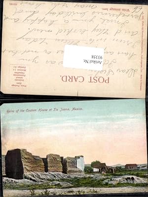 Image du vendeur pour 93358,Ruins of the Custom House at Tia Juana Mexico mis en vente par Versandhandel Lehenbauer