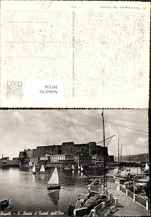 Image du vendeur pour 397136,Campania Napoli Neapel S. Lucia e Castel dell'Ovo Segelboote Festung mis en vente par Versandhandel Lehenbauer