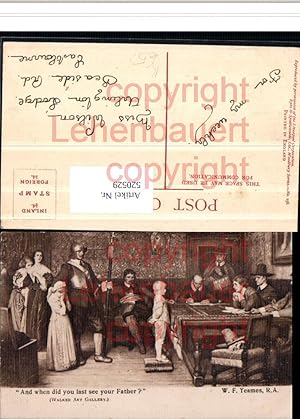 Seller image for 520529,Knstler AK W. F. Yeames When did you last see your Father Personen for sale by Versandhandel Lehenbauer