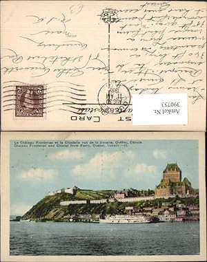Bild des Verkäufers für 390753,Canada Quebec Chateau Frontenac and Citadel from Ferry Schloss Festung Schiff zum Verkauf von Versandhandel Lehenbauer