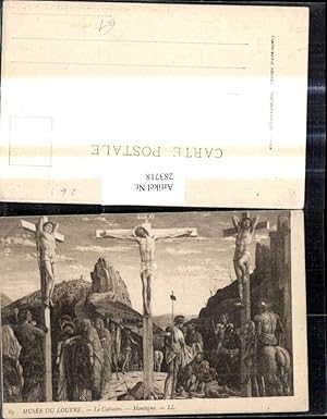 Bild des Verkufers fr 283718,Knstler Ak Mantegna Le Calvaire Jesus a. Kreuz Kreuzigung Berg Religion zum Verkauf von Versandhandel Lehenbauer
