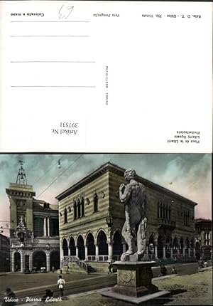 Seller image for 397531,Friuli-Venezia-Giulia Udine Piazza Liberta Freiheitsplatz Platz Statue for sale by Versandhandel Lehenbauer