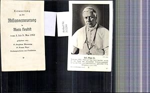 Immagine del venditore per 313299,Andachtsbild Heiligenbildchen Missionserneuerung Maria Neustift 1952 Sel. Pius X venduto da Versandhandel Lehenbauer