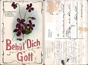 Seller image for 250372,Litho AK Beht dich Gott Spruch Blumen Veilchen for sale by Versandhandel Lehenbauer
