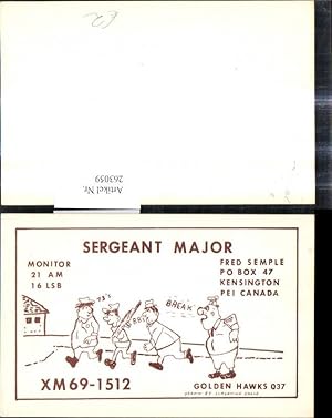 Bild des Verkufers fr 263059,QSL CB Karte Sergeant Major XM69-1512 Fred Semple Kensington Pei Canada Golden Hawks 037 zum Verkauf von Versandhandel Lehenbauer