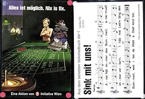 Bild des Verkufers fr 121571,Liedkarte VP Sink m. uns Aktion v. 8 Initiative Wien Politik zum Verkauf von Versandhandel Lehenbauer