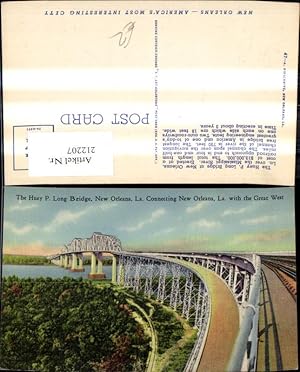 Immagine del venditore per 212207,Louisiana New Orleans The Huey P. Long Bridge Connecting New Orleans with the Great West Brcke venduto da Versandhandel Lehenbauer