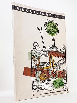 Agriculture et Civilisation ( Equilibre, revue trimestrielle n° 10, 1962 ]