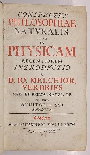 Conspectus philosophiae naturalis sive in physicam recentiorem Introductio.