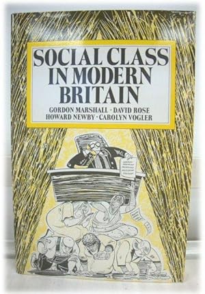 Seller image for Social Class in Modern Britain for sale by PsychoBabel & Skoob Books