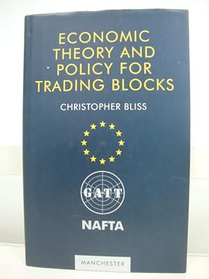 Economic Theory and Policy for Trading Blocks