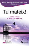 Image du vendeur pour Tu mateix!: Relats per a persones que volen viure all que sn mis en vente par AG Library