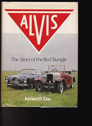 Bild des Verkufers fr ALVIS: THE STORY OF THE RED TRIANGLE zum Verkauf von Chaucer Bookshop ABA ILAB