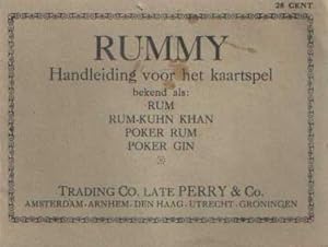 Rummy. Handleiding voor het kaartspel. Bekend als: Rum, Rum-Kuhn Khan, Poker Rum, Poker Gin