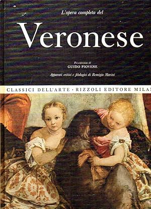 Classici dell'arte Rizzoli 20 - L'opera completa di Veronese