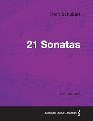 Seller image for 21 Sonatas - For Solo Piano (Paperback or Softback) for sale by BargainBookStores
