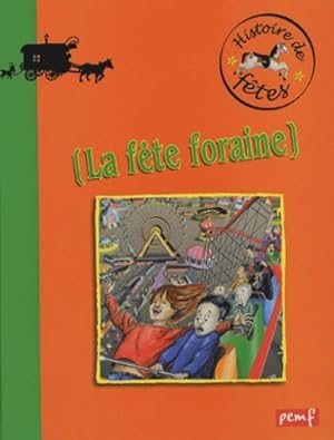 Les Fêtes foraines