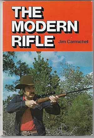 Seller image for The Modern Rifle for sale by Cher Bibler