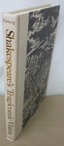 Seller image for Shakespeare's Tragicomic Vision for sale by Atlantic Bookshop