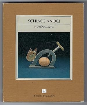 Seller image for Nutcrackers / Schiaccianoci (English and Italian Edition) for sale by Hayden & Fandetta Rare Books   ABAA/ILAB