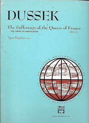 Seller image for The Sufferings of the Queen of France (Opus 23) Piano or Harpsichord (Alfred Masterpiece Edition) for sale by Bookfeathers, LLC