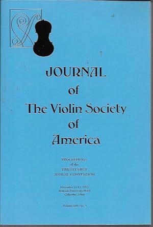 Bild des Verkufers fr Journal of The Violin Society of America, Volume XIII [13], No. 3 (1993) Proceedings of the Twenty-First Annual Convention zum Verkauf von Bookfeathers, LLC