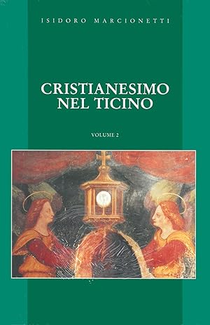 Seller image for Cristianesimo nel Ticino for sale by Libro Co. Italia Srl