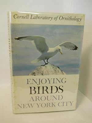 Image du vendeur pour Enjoying Birds around New York City: an aid to recognizing, watching. mis en vente par Gil's Book Loft