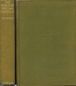 Seller image for THE WORLD OF WILLIAM CLISSOLD. A NOVEL AT A NEW ANGLE in Two Volumes for sale by Legacy Books