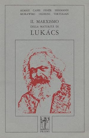 Imagen del vendedor de IL MARXISMO DELLA MATURIT DI LUKCS. (LUKACS) a la venta por CivicoNet, Libreria Virtuale