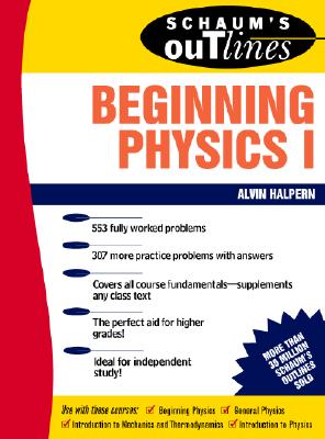 Imagen del vendedor de Schaum's Outline of Beginning Physics I: Mechanics and Heat (Paperback or Softback) a la venta por BargainBookStores