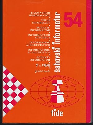 Sahovski Informator 54. IV - V 1992. Chess Informant. Schach-Informator. Informateuer D'Echecs. I...
