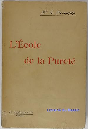 Seller image for L'Ecole de la Puret for sale by Librairie du Bassin
